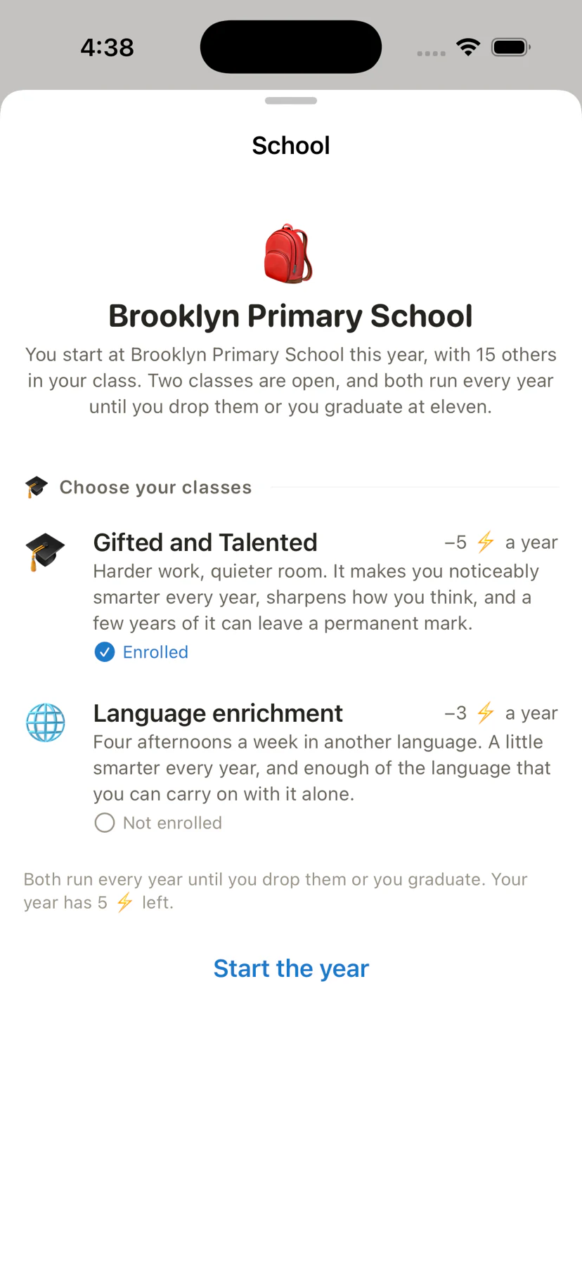 A school enrolment screen, offering classes with the energy each one costs every year and the energy left in the year.
